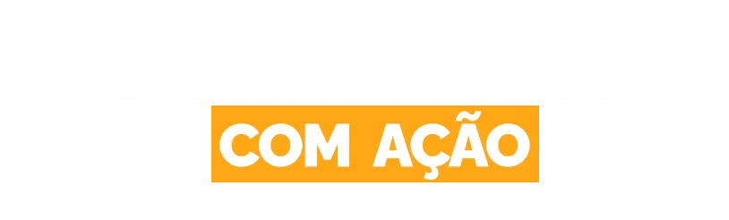 E abrimos portas com ação